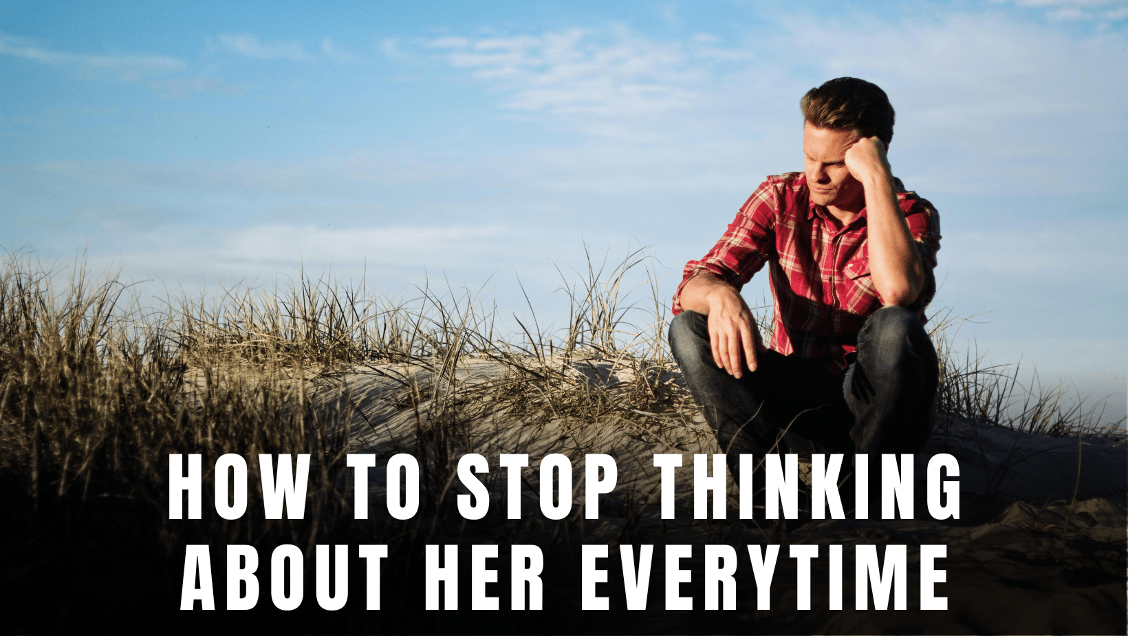 how to stop thinking